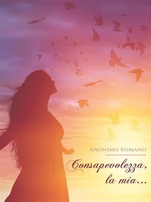 cover image of Consapevolezza, la mia...